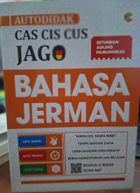 Image of Autodidak Cas Cis Cus Jago Bahasa Jerman