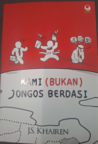 Image of Kami (Bukan) Jongos Berdasi