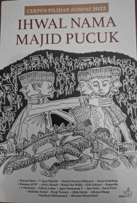 Image of Cerpen Pilihan Kompas 2022 : Ihwal Nama Majid Pucuk