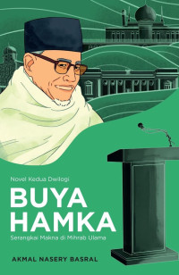 Image of Buya Hamka : Serangkai Makna di Mihrab Ulama