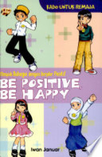 Image of Be Positive be happy