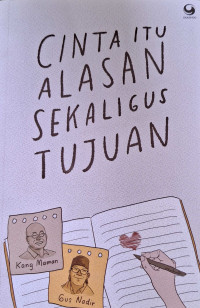 Image of Cinta Itu Alasan Sekaligus Tujuan