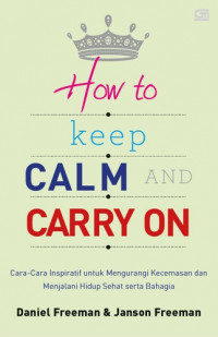 Image of How To Keep Calm and Carry On