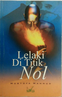 Image of LELAKI DI TITIK NOL