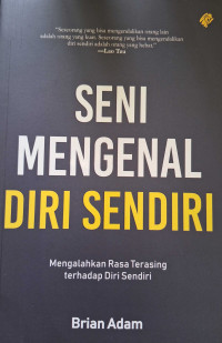 Image of Seni Mengenal Diri Sendiri