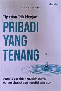 Image of Tips dan Trik Menjadi Pribadi yang Tenang