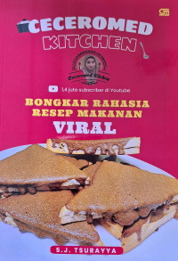 Image of Ceceromed Kitchen : Bongkar Rahasia Resep Makanan Viral