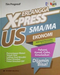 Image of Erlangga X-Press US SMA/MA Ekonomi Kelompok Peminatan Ilmu-Ilmu Sosial