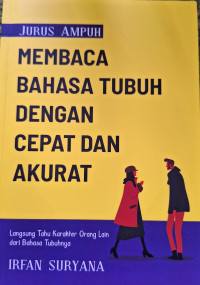 Image of Jurus Ampuh Membca Bahasa Tubuh dengan Cepat dan Akurat